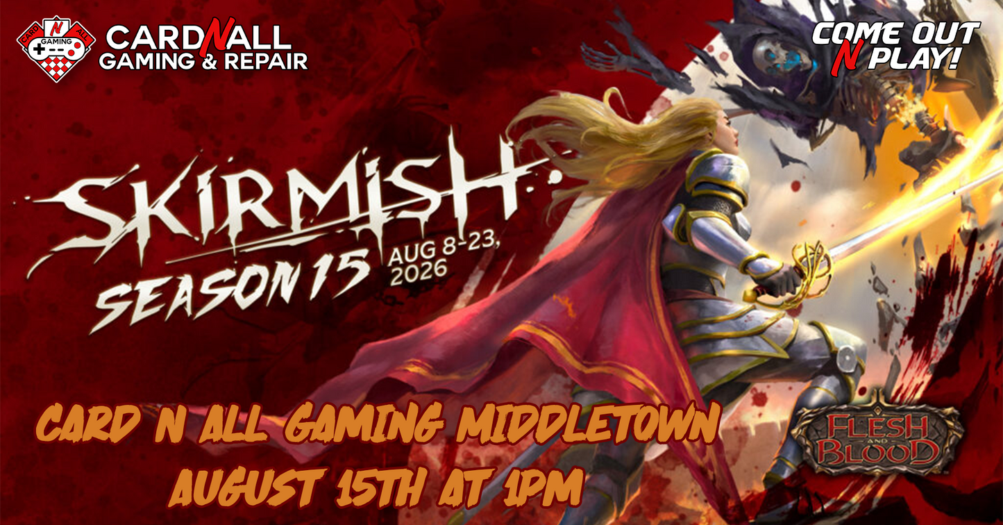 Flesh and Blood Skirmish Season 15 - Silver Age