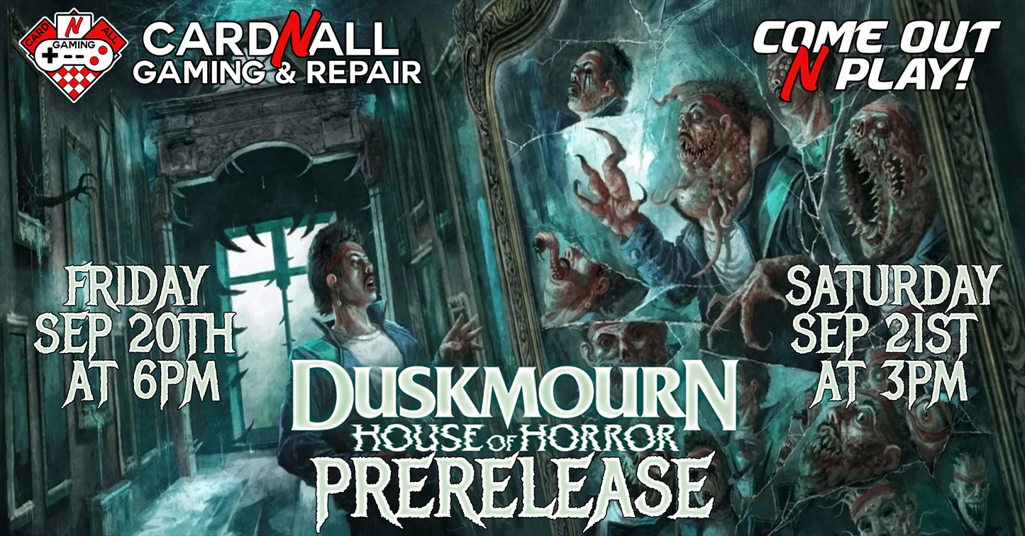 MTG Duskmourn House of Horror Prerelease