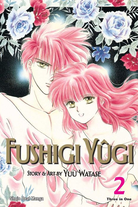 Fushigi Yugi Vol. 2 (VizBig Edition)