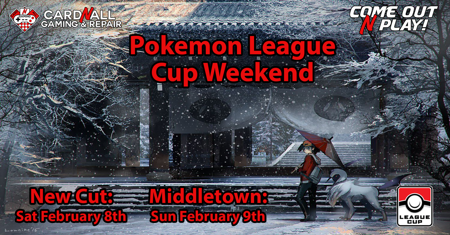 Pokemon League Cup at Middletown on February 9th 2025